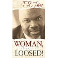 thumbnail image 1 of Pre-Owned Woman, Thou Art Loosed!: Healing the Wounds of the Past (Paperback) 0768424038 9780768424034, 1 of 1