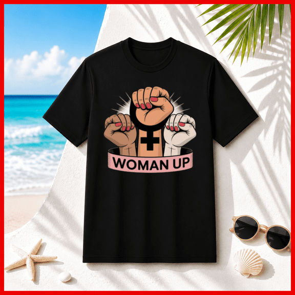 Woman Up Feminist Fist Power Venus Symbol Unisex T-Shirt T2442, S-5XL