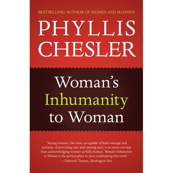 Woman's Inhumanity to Woman, (Paperback)
