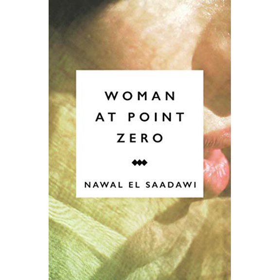 Pre-Owned Woman at Point Zero (Paperback) 1783605944 9781783605941