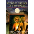 thumbnail image 1 of Pre-Owned Woman at the Edge of Two Worlds (Paperback) 0060925507 9780060925505, 1 of 1