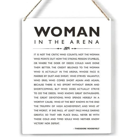 Woman in the Arena Wood Sign Motivational Quote Wooden Signs Rustic Hanging Plaque Home Office Wall Art 8x10 Sign Wall Decor