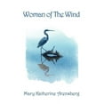 thumbnail image 1 of Woman of the Wind (Paperback) by Mary Katherine Arensberg, 1 of 1