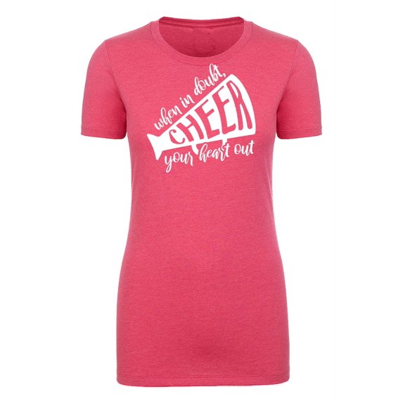 Woman's Cheer Day T-shirts, Woman's Crew neck shirts, Cheer Shirts - When In Doubt
