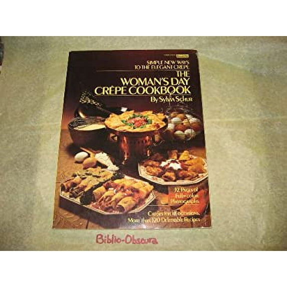 Pre-Owned W D Crepe Cookbook (Paperback) 0449900029 9780449900024