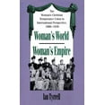 thumbnail image 1 of Woman's World/Woman's Empire: The Woman's Christian Temperance Union in International Perspective, 1880-1930, (Paperback), 1 of 1