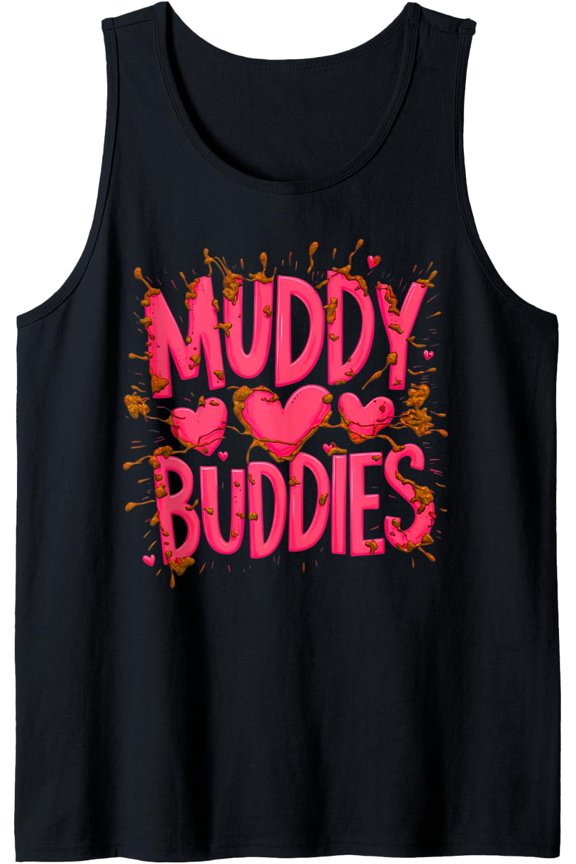 Womans Buddies Muddy Mudding Princess Running Team Mud Run Tank Top Size S-3XL