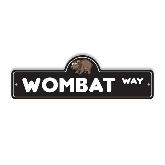 Wombat Plastic Street Sign - 6 Inch X 18 Inch Gift Animal Wildlife Cute Funny Nature Rustic Outdoors Forest Exotic Unique Decor