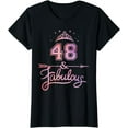 thumbnail image 1 of Women 48 Years Old And Fabulous Happy 48th Birthday T-Shirt, 1 of 3
