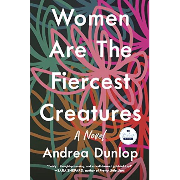 Pre-Owned Women Are the Fiercest Creatures (Paperback) 1958506001 9781958506004
