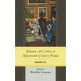 thumbnail image 1 of Women Art Critics in Nineteenth-Century France: Vanishing Acts, (Hardcover), 1 of 1