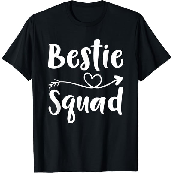 Women Bestie Squad Shirt Best Friend Forever Funny Girls T-Shirt