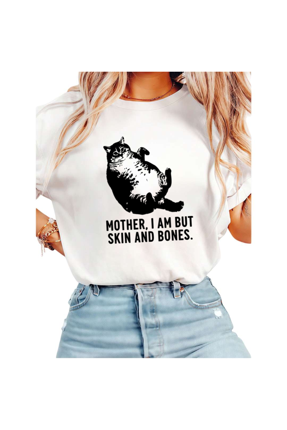 Women Chonky Cat Skin And Bones Graphic Tees T-Shirt Tops Round Neck Cotton T-Shirt White S-5XL