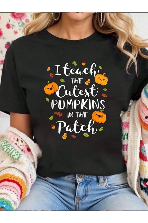 Women Cotton Tshirt I Teach The Cutest Pumpkins In The Patch Halloween T-Shirt Comfort Tshirt Women