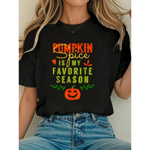 Women Cotton Tshirt Pumpkin Spice Is My Favorite Season Halloween Party Shirt Comfort Tshirt Women