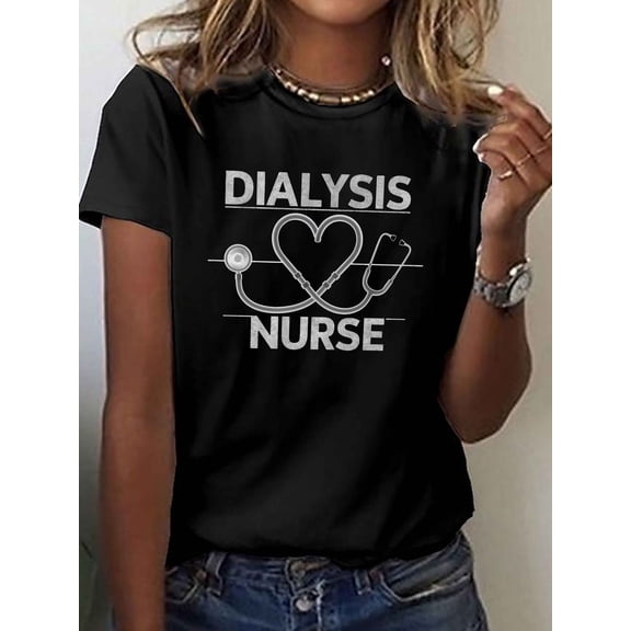 Women Crew Neck Dialysis Nurse Stethoscope Graphic Print Short Sleeve Casual T-Shirt for Spring Summer