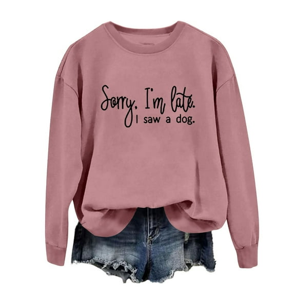 Women Crew Neck Pullover off The Shoulder Sweatshirt for Women 80 Women's Fashion Sorry I'M Late Letter Crew Neck Long Sleeved Hoodie Top Xxl