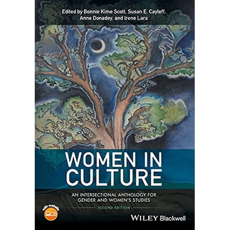 Women in Culture: An Intersectional Anthology for Gender and Women s Studies (Paperback)