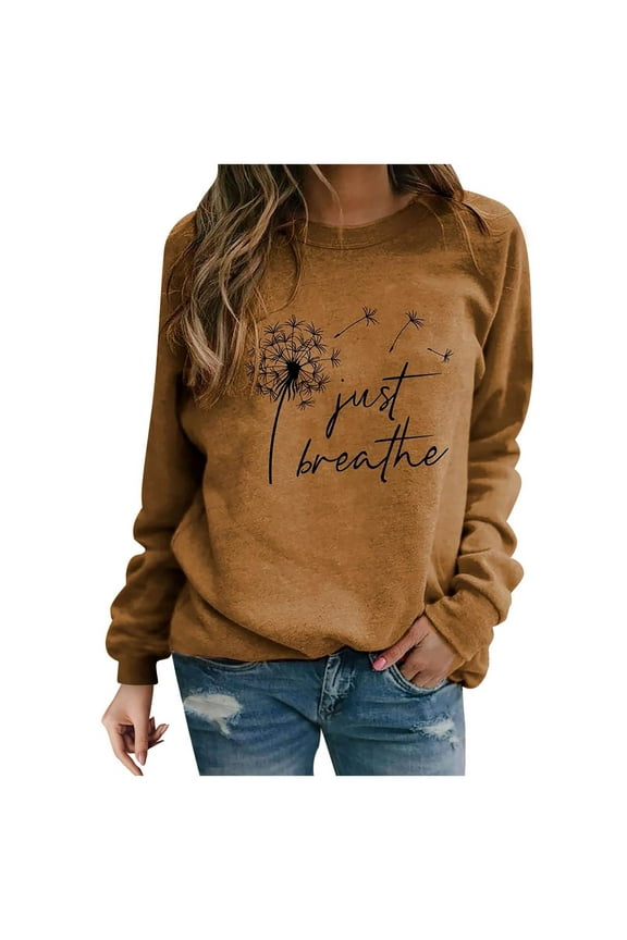 Women Dandelion Graphic T-Shirts Just Breathe Long Sleeve Crew Neck Pullover Casual Loose Sweatshirt