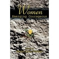 thumbnail image 1 of Pre-Owned Women Emerging Courageous Paperback, 1 of 1