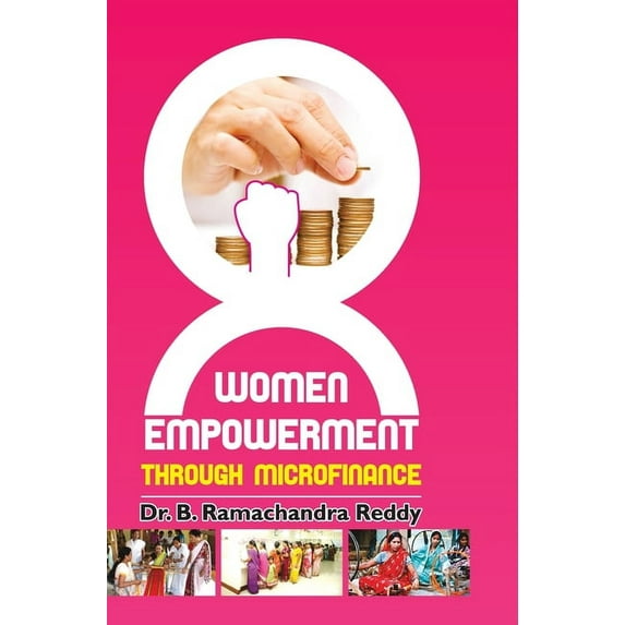 Women Empowerment Through Microfinance, (Hardcover)
