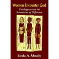 thumbnail image 1 of Pre-Owned Women Encounter God: Theology Across the Boundaries of Difference (Paperback) 1570750823 9781570750823, 1 of 1