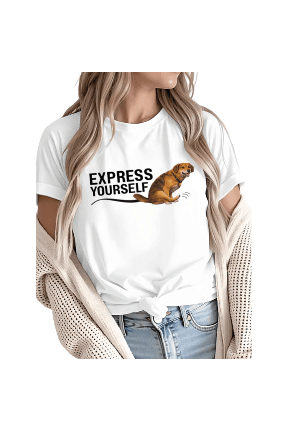 Women Express Yourself Dog Tail Graphic fun Tees T Shirt Tops Round Neck Cotton T Shirt White S-5XL