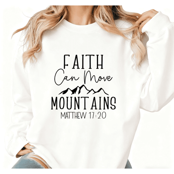 Women Faith Can Move Mountains Graphic Tee Christian Religious T Shirt Top Inspirational Matthew 17 20 Soft Round-neck long-sleeved white S-3XL