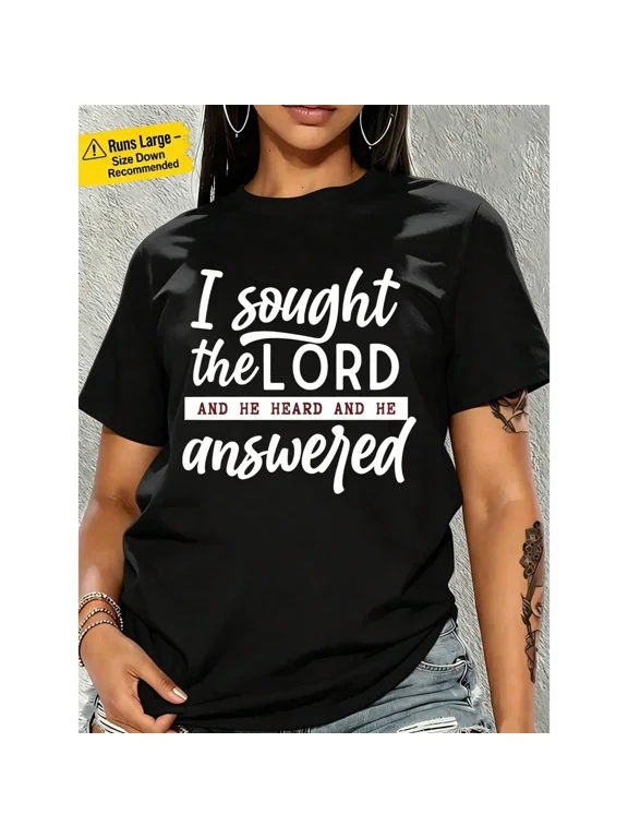 Women Faith Graphic T‑Shirt, Crew Neck Short Sleeve Tee, "I Sought The Lord And He Heard And Answered" Scripture Print Casual T shirt For Women