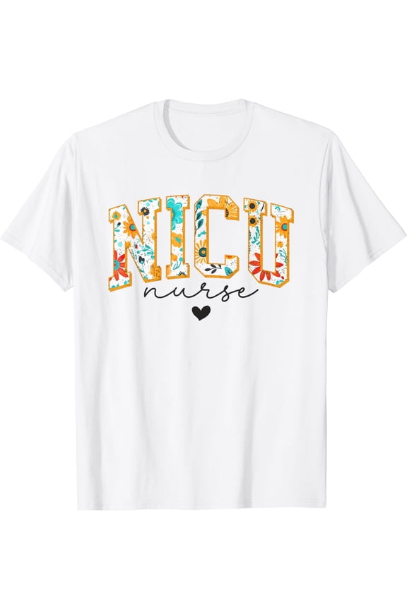 Women Floral NICU Nurse Neonatal Intensive Care Unit Nurse T-Shirt