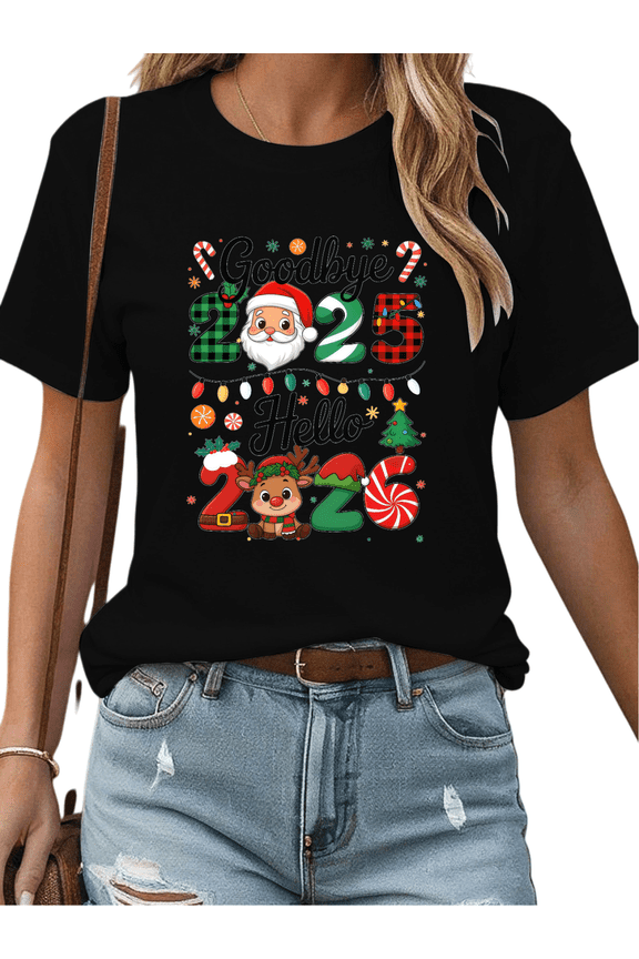 Women Goodbye 2025 Hello 2026 Theme Santa Claus and elk Graphic Tee T Shirt Tops Short Sleeve Round Neck Black S-5XL