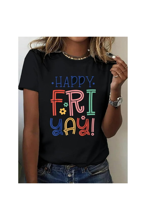 Women Happy Friday Graphic Tee Top Vibrant Print Fashion Casual Short Sleeve Crew Neck Shirt Black S-5XL