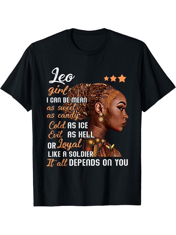 Women Leo Birthday Celebration For July Or August T-Shirt Size S-5XL