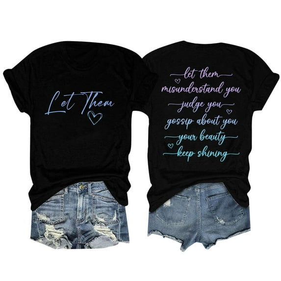 Women Let Them Letter Print Round Neck Short Sleeve T Shirt Top Tech Apparel Women's Tees Short Shirt T Shirt Women Compression Long Sleeve Women Yoga Shirts Women Space Apparel Tennis Shirts Women