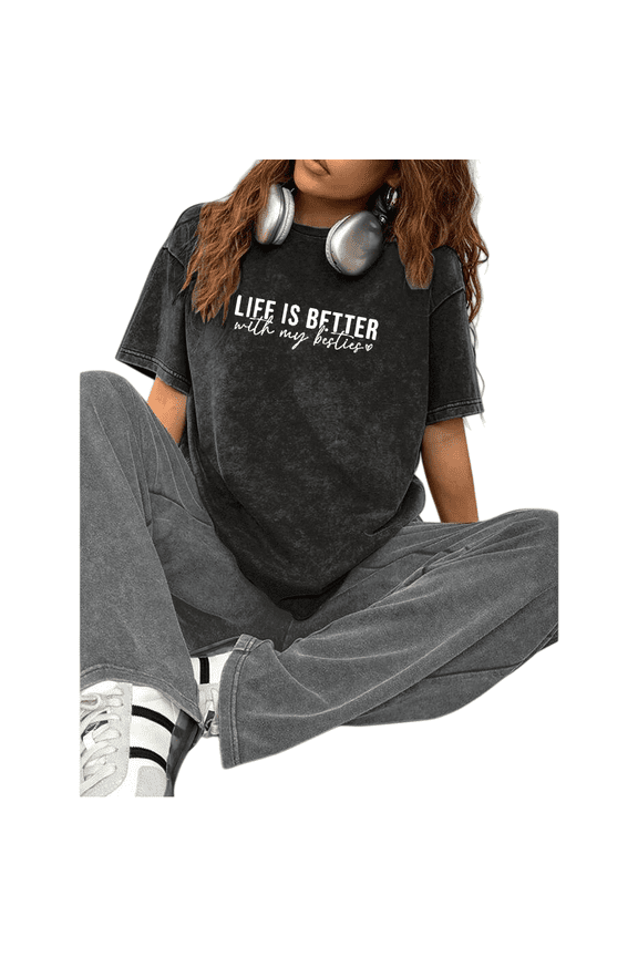 Women Life Better Besties Graphic Cotton Crew Neck Washed Tee T Shirt Tops Black S-2XL Plus Size