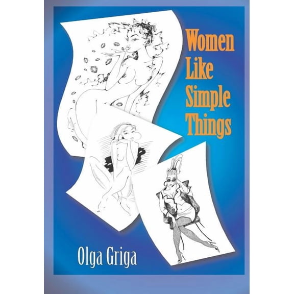 Women Like Simple Things (Paperback)