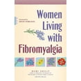 thumbnail image 1 of Women Living with Fibromyalgia, (Hardcover), 1 of 1