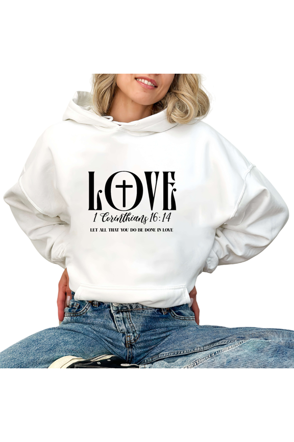 Women Love Cross Graphic Breathable Tee Christian Religious T Shirt Top Inspirational 1 Corinthians 16 14 Hooded long-sleeved White S-2XL
