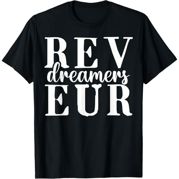 Women Men Kid Funny Reveur House Of Dreamers T-Shirt