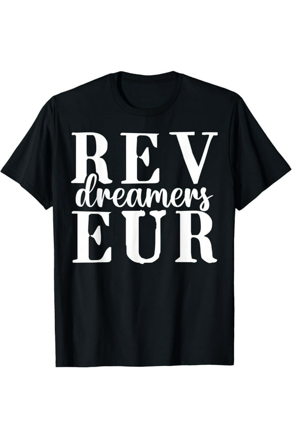 Women Men Kid Funny Reveur House Of Dreamers T-Shirt
