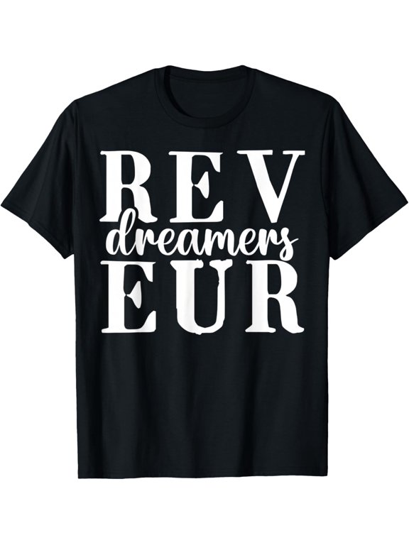 Women Men Kid Funny Reveur House Of Dreamers T-Shirt