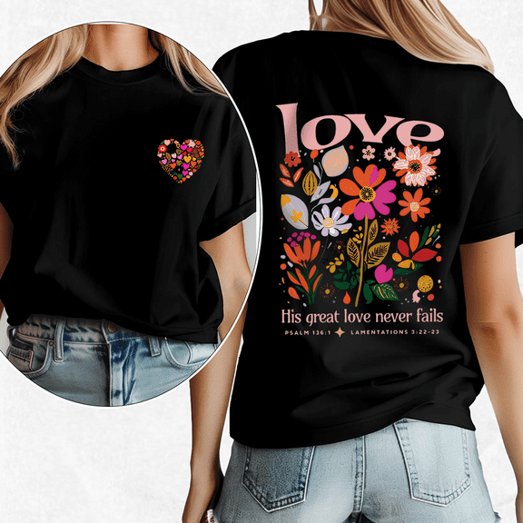 Women & Men Lamentations 3:22-23 Bible Verse Tshirts Love His Great Love Never Fails Inspiring Graphic Tees Scripture Shirts Casual Tops for Daily Outfits with Jeans Black,M