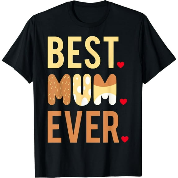 Women Mom Mothers Day Shirt Best Mom Ever T-Shirt