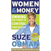 Pre-Owned Women & Money: Owning the Power to Control Your Destiny (Unknown) 0812981316 9780812981315