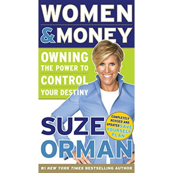 Pre-Owned Women & Money: Owning the Power to Control Your Destiny (Unknown) 0812981316 9780812981315