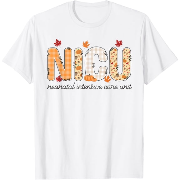 Women NICU Nurse Autumn Fall Neonatal Intensive Care Unit T-Shirt