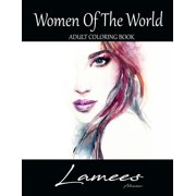 Women Of The World Adult Coloring Book, Paperback