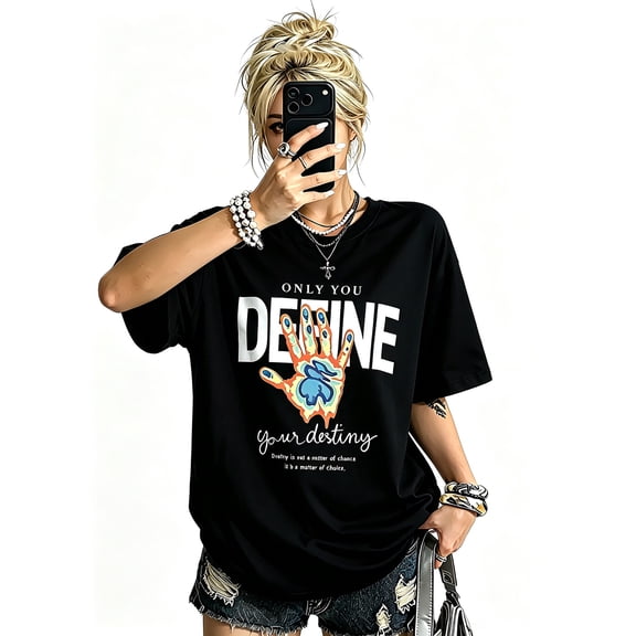 Women Only You Define Your Destiny Hand Slogan Graphic T‑Shirt Crew Neck Loose Short Sleeve Casual Street Tee