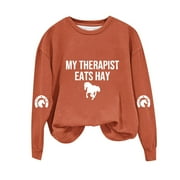 ZTGADU Women Oversized Hoodies Sweatshirt My Therapist Eats Hay Sweatshirt for Women Horse Lover Crewneck Long Sleeve Sweatshirt Funny Horseback Riding Vintage Pullover Shirts Horse Owner Gift