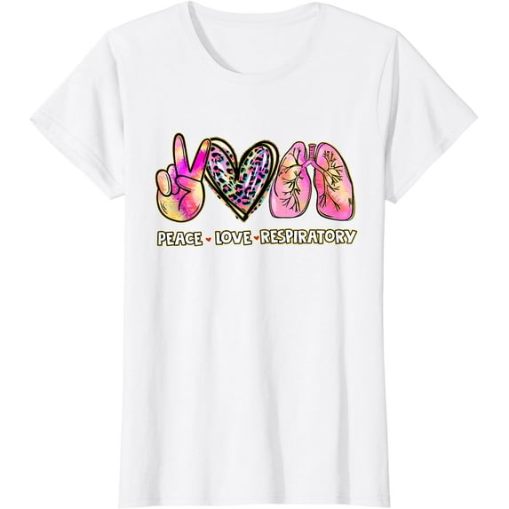 Women Peace Love Respiratory Therapist Respiratory Therapy T-Shirt